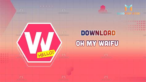Oh My Waifu APK v3.1.7 (Official) Download For Android.